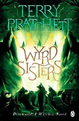 Levně Wyrd Sisters: (Discworld Novel 6) - Terry Pratchett