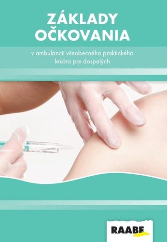 Levně Základy očkovania v ambulancii všeobecného lekára - Zuzana Krištúfková