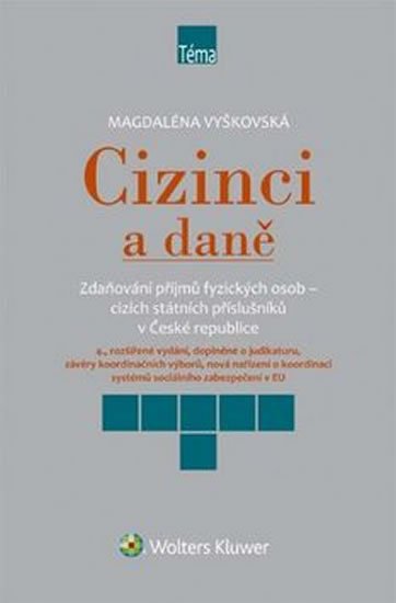 Levně Cizinci a daně - Magdaléna Vyškovská