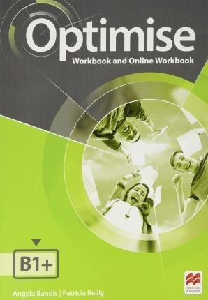 Levně Optimise B1+ Workbook without key, 1. vydání - Angela Bandis