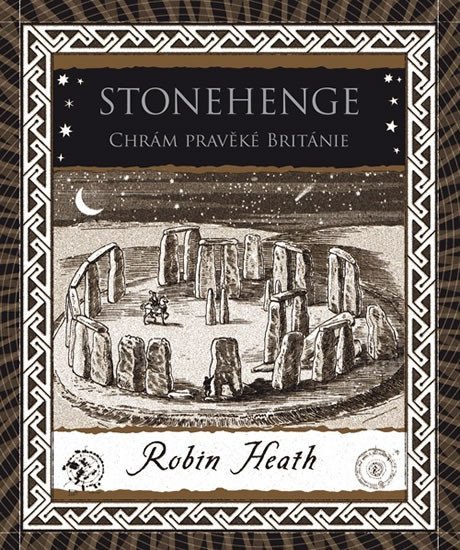 Levně Stonehenge - Chrám pravěké Británie - Robin Heath