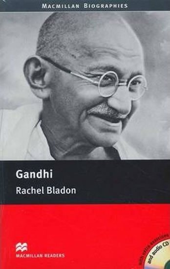 Levně Macmillan Readers Pre-Intermediate: Gandhi T. Pk with CD - Rachel Bladon