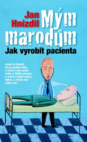 Levně Mým marodům - Jan Hnízdil