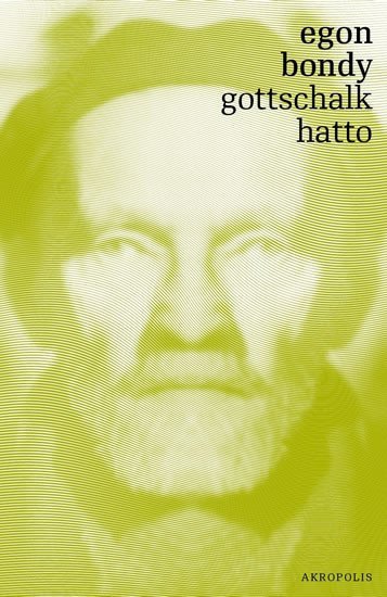 Levně Gottschalk - Hatto - Egon Bondy