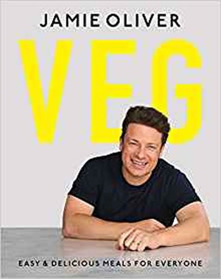 Levně Veg : Easy &amp; Delicious Meals for Everyone - Jamie Oliver