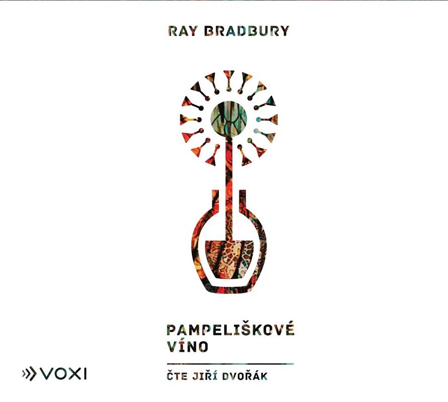 Pampeliškové víno (audiokniha) - Ray Bradbury