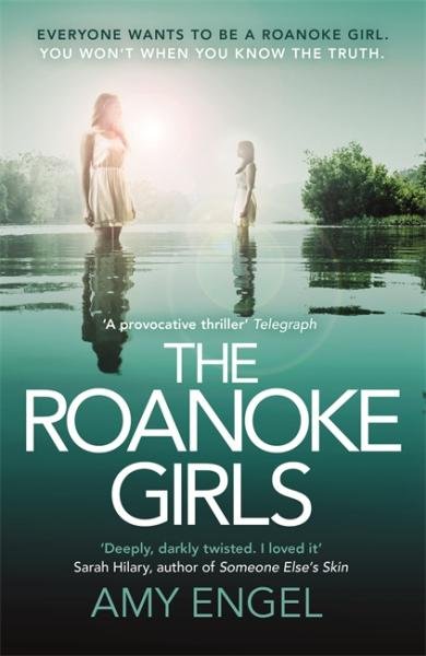 Levně The Roanoke Girls - Amy Engel