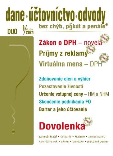 DUO 9/2024 – Dane, účtovníctvo, odvody bez chýb, pokút a penále