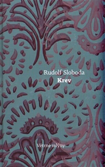 Krev - Rudolf Sloboda