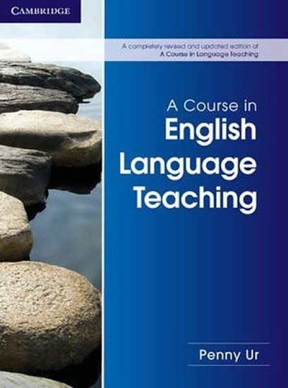 Levně Course in English Language Teaching, A: PB - Penny Ur