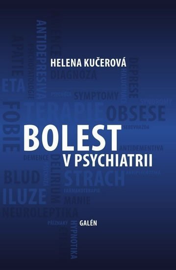 Levně Bolest v psychiatrii - Helena Kučerová
