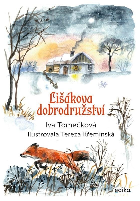 Levně Lišákova dobrodružství - Iva Tomečková