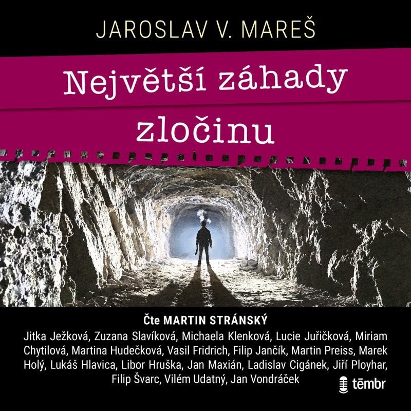 Levně Největší záhady zločinu - audioknihovna - Jaroslav V. Mareš