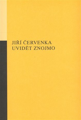 Levně Uvidět Znojmo - Jiří Červenka