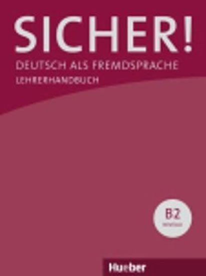 Levně Sicher! B2: Lehrerhandbuch - Anne Jacobs