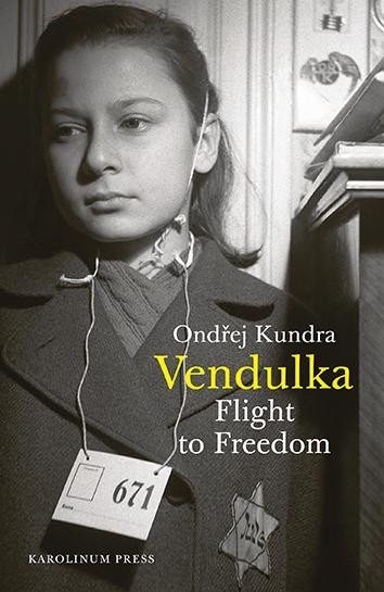 Levně Vendulka - Flight to Freedom - Ondřej Kundra