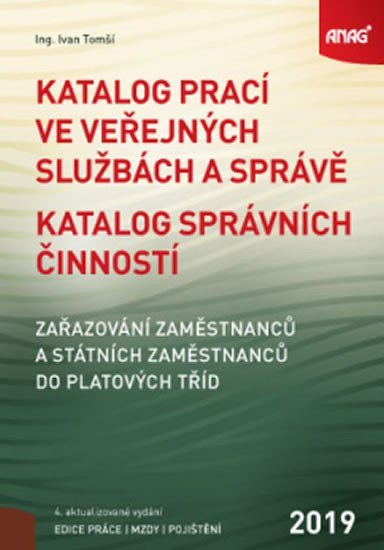 Levně Katalog prací ve veřejných službách a správě 2019 - Ivan Tomší
