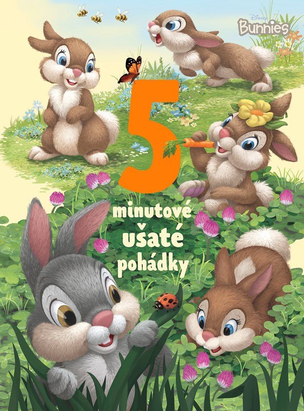 Disney Bunnies - 5minutové ušaté pohádky - Kolektiv