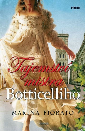 Levně Tajemství mistra Botticelliho - Marina Fiorato