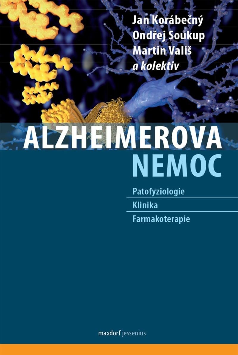 Levně Alzheimerova nemoc - Jan Korábečný; Ondřej Soukup; Martin Vališ