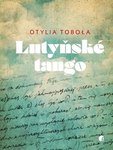 Levně Lutyňské tango - Otylia Tobola