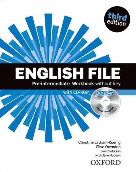 Levně English File Pre-intermediate Workbook Without Answer Key (3rd) without CD-ROM - Christina Latham-Koenig
