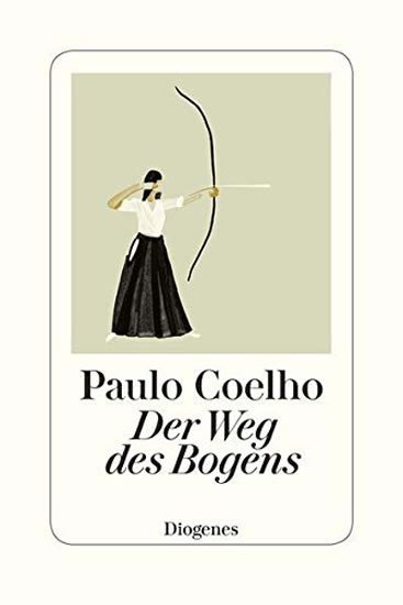 Levně Der Weg des Bogens - Paulo Coelho