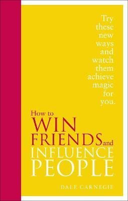 Levně How to Win Friends and Influence People: Special Edition - Dale Carnegie