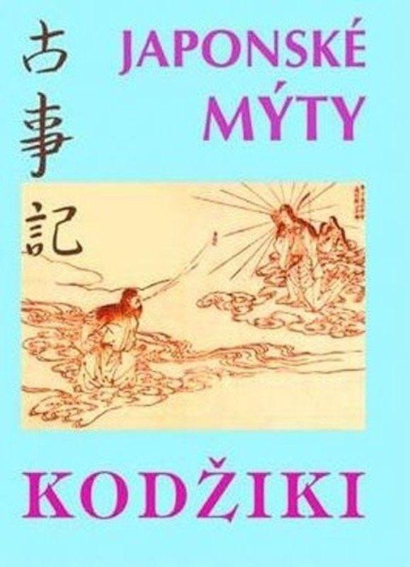 Levně Kodžiki - Japonské mýty - Viktor Krupa
