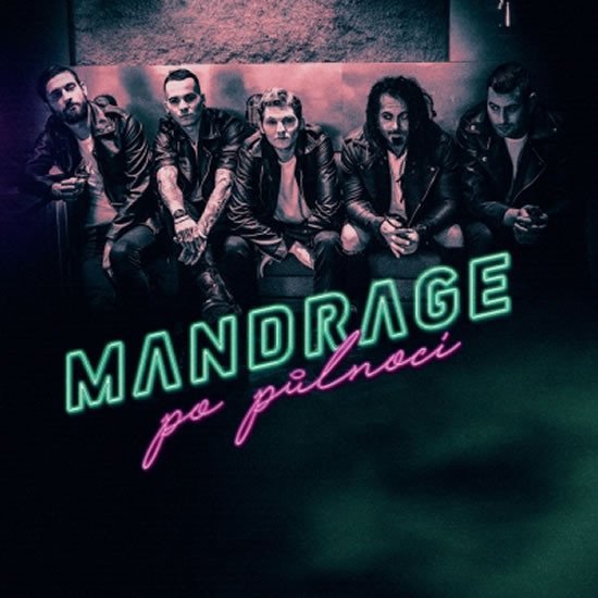 Mandrage: Po půlnoci - CD - Mandrage