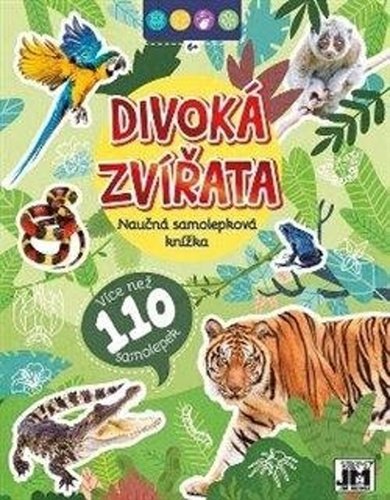 Levně Naučná samolepková knížka Divoká zvířata