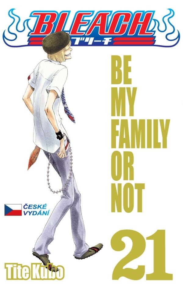 Levně Bleach 21: Be My Family Or Not - Noriaki Kubo