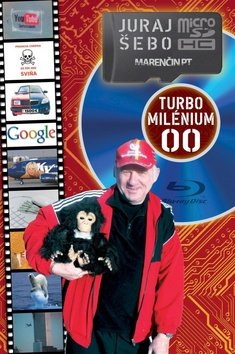 Levně Turbo milénium 00 - Juraj Šebo