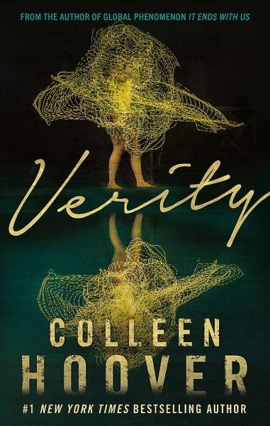 Levně Verity : The thriller that will capture your heart and blow your mind - Colleen Hoover