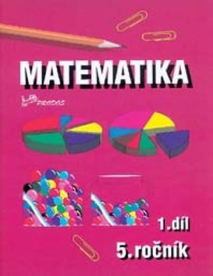 Matematika pro 5. ročník - 1.díl - Josef Molnár; Hana Mikulenková