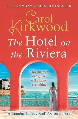 Levně The Hotel on the Riviera - Carol Kirkwood