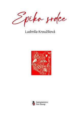 Levně Epika srdce - Ludmila Kroužilová