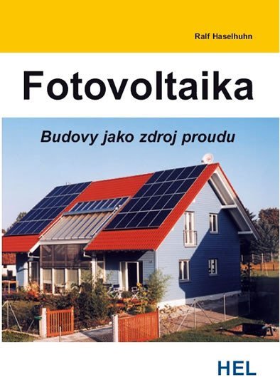 Levně Fotovoltaika - Budovy jako zdroj proudu - Ralf Haselhuhn
