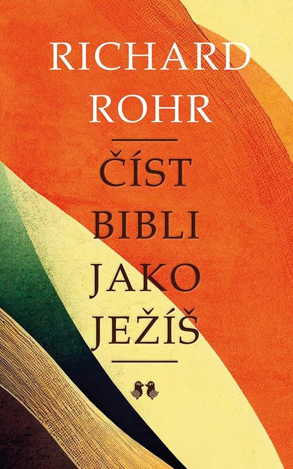 Levně Číst Bibli jako Ježíš - Richard Rohr
