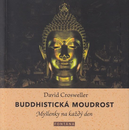 Levně Budhistická moudrost - David Crosweller