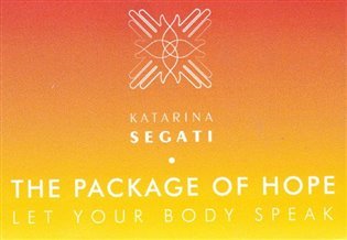 Levně The Package of Hope - Katarína Segati