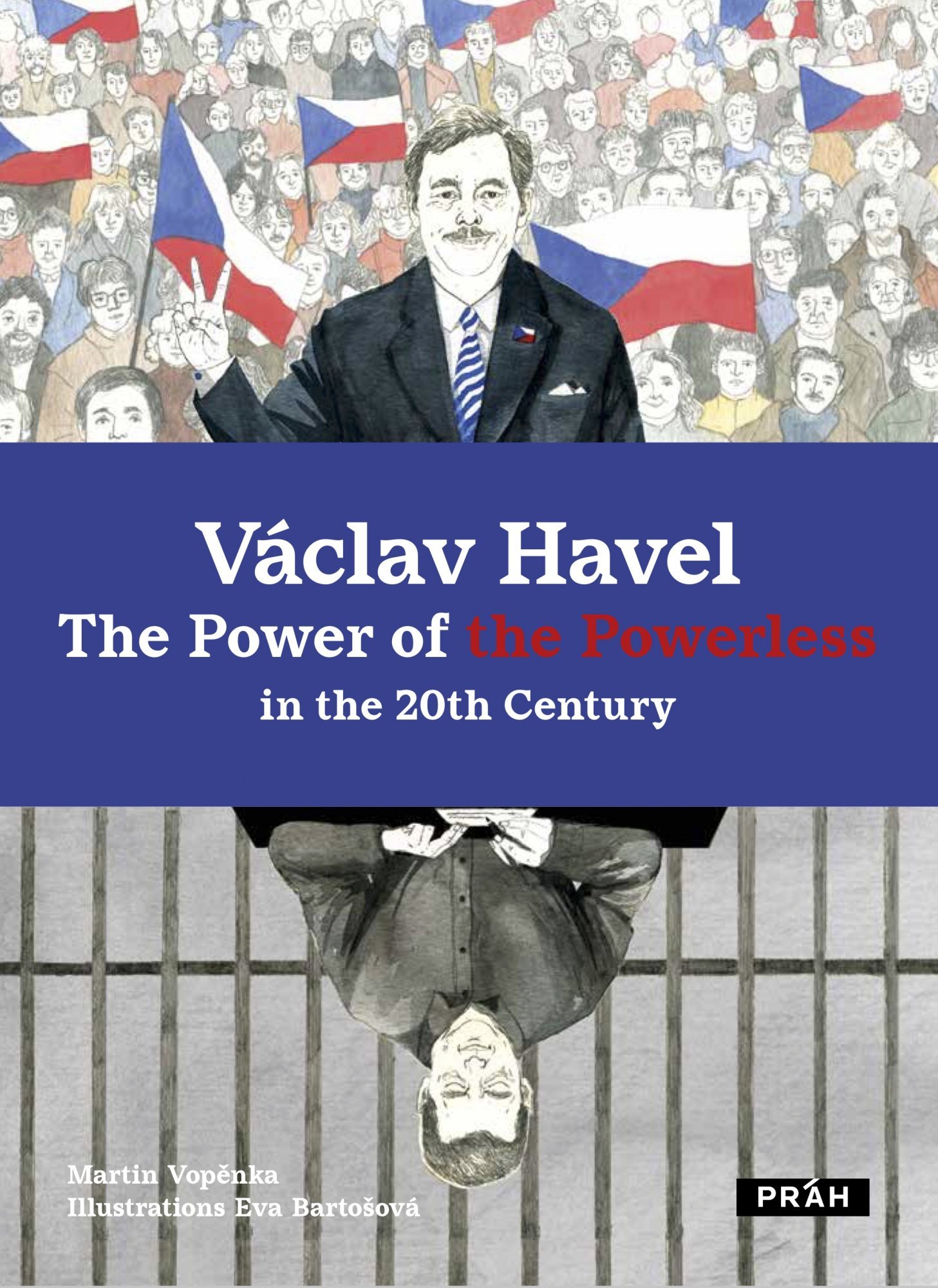 Levně Václav Havel The Power of the Powerless in the 20th Century - Martin Vopěnka
