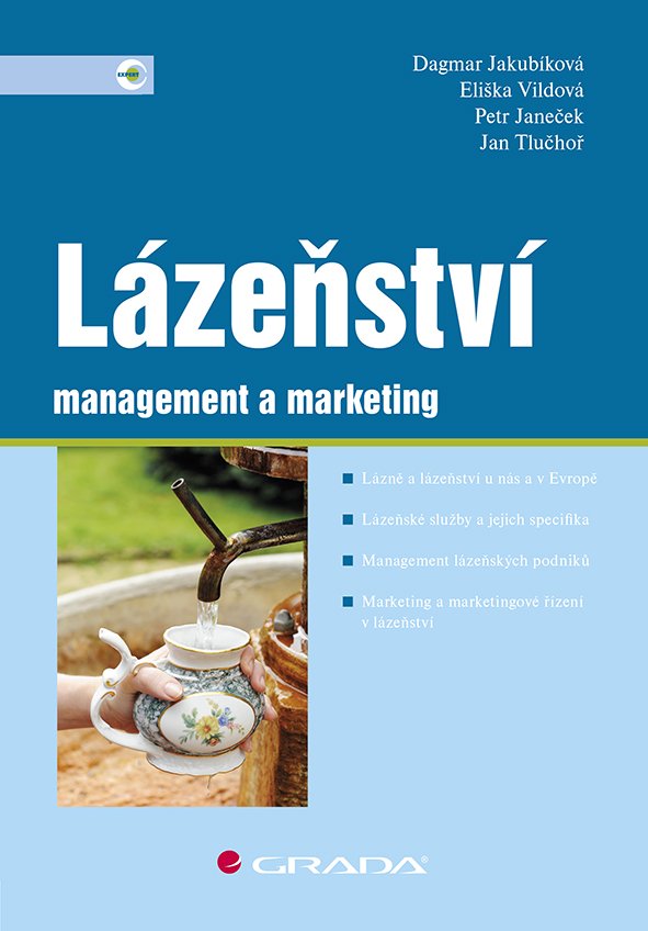Lázeňství management a marketing - Dagmar Jakubíková