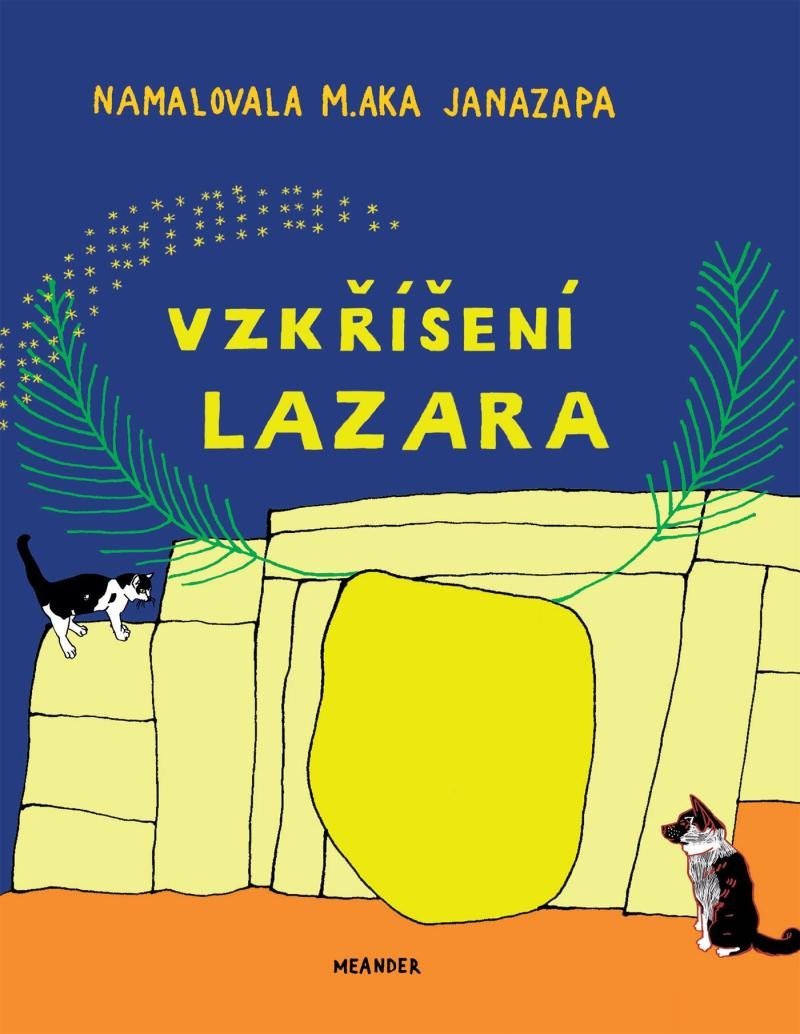 Levně Vzkříšení Lazara - Ivana Pecháčková