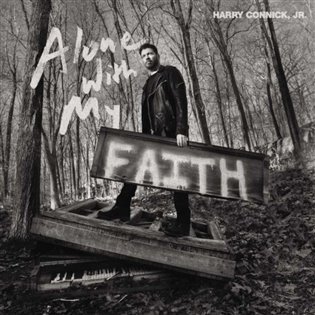 Levně Alone With My Faith (CD) - Harry Connick, Jr.