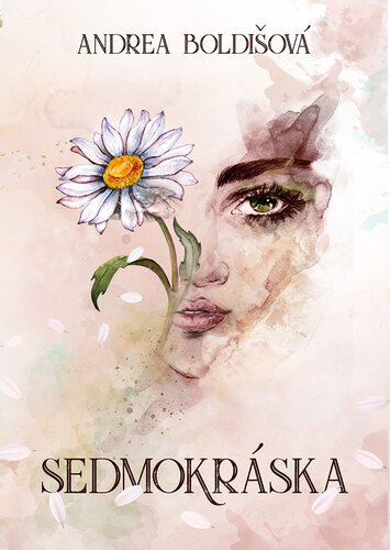 Levně Sedmokráska - Andrea Boldišová