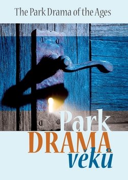 Levně Park Drama věků - Radim Passer