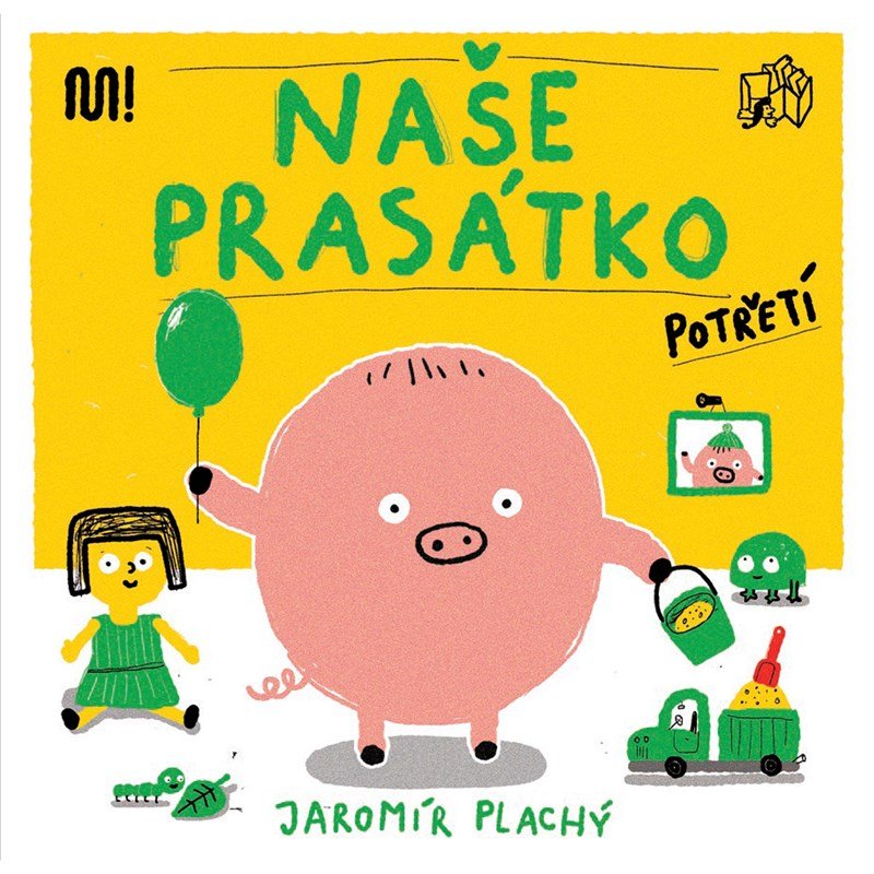 Levně Naše prasátko potřetí - Jaromír Plachý