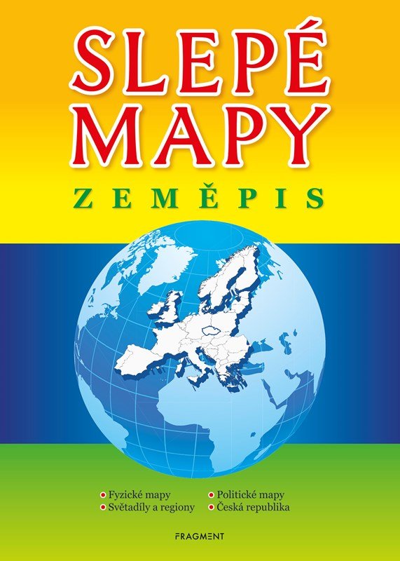Slepé mapy - Zeměpis - Jaroslava Barešová