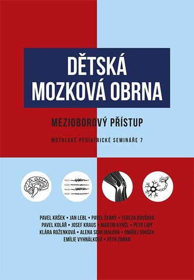 Dětská mozková obrna - Mezioborový přístup - Pavel Kršek